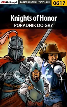 Knights of Honor - poradnik do gry - Marcin Terelak