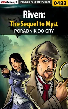 Riven: The Sequel to Myst - poradnik do gry - Bartek Czajkowski