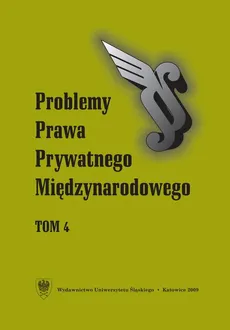 „Problemy Prawa Prywatnego Międzynarodowego”. T. 4 - 02 Uwagi o sposobie realizacji w polskim prawie koncepcji kolizyjnoprawnej ochrony konsumenta