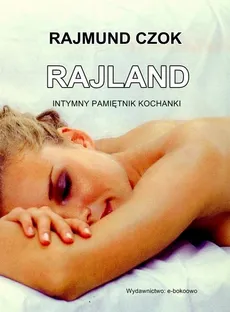 Rajland - Rajmund Czok