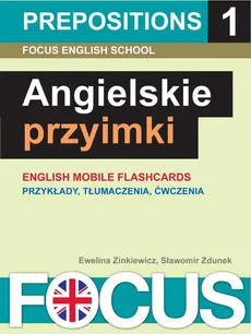 Angielskie przyimki. Zestaw 1 - Ewelina Zinkiewicz, Sławomir Zdunek