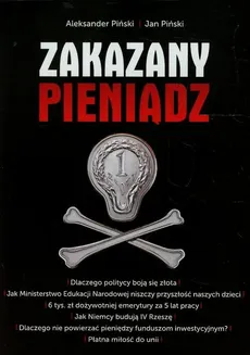 Zakazany pieniądz - Aleksander Piński, Jan Piński