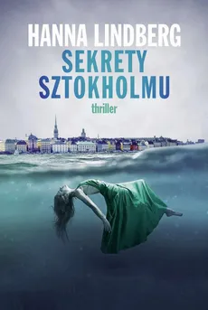Sekrety Sztokholmu - Hanna Lindberg