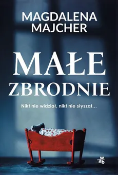 Małe zbrodnie - Outlet - Magdalena Majcher