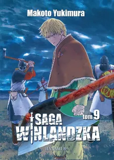 Saga winlandzka Tom 9 - Outlet - Makoto Yukimura