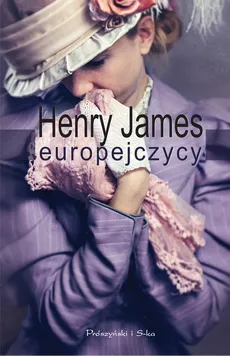 Europejczycy - Henry James