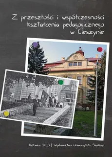 Z przeszłości i współczesności kształcenia pedagogicznego w Cieszynie - 07 Kształcenie pedagogów — animatorów społeczno-kulturalnych
