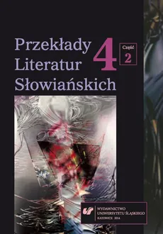 Przekłady Literatur Słowiańskich. T. 4. Cz. 2: Bibliografia przekładów literatur słowiańskich (2007-2012) - 03 Przekłady czesko-polskie