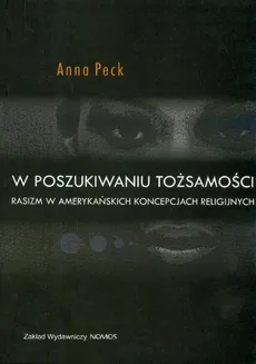 W poszukiwaniu tożsamości - Anna Peck