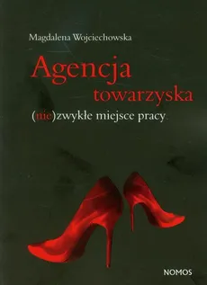 Agencja towarzyska - Magdalena Wojciechowska