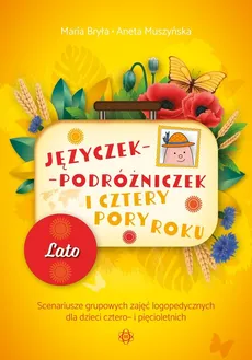 Języczek-Podróżniczek i cztery pory roku Lato - Outlet - Maria Bryła, Aneta Muszyńska