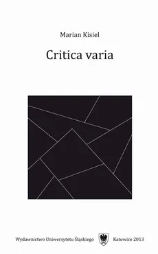 Critica varia - 05 Laudacje - Marian Kisiel