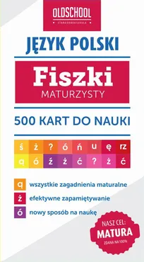 Język polski. Fiszki maturzysty - Izabela Galicka, Paweł Pokora