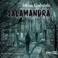 Salamandra - Stefan Grabinski