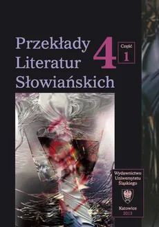 Przekłady Literatur Słowiańskich. T. 4. Cz. 1: Stereotypy w przekładzie artystycznym - 10 Stereotyp Słoweńca "ofiary" w przekładzie powieści Vlada Žabota "Wilcze noce"