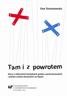 Tam i z powrotem - 14 Aneksy; Bibliografia - Ewa Tomaszewska