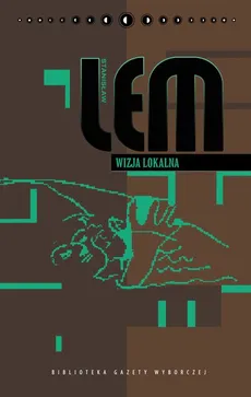 Wizja lokalna - Stanisław Lem