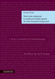 Word order tendencies in mediaeval English against the Indo-European background - 01 Forming an annotated corpus - Ireneusz Kida