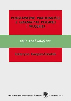 Podstawowe wiadomości z gramatyki polskiej i włoskiej - 01 Fonologia / Fonetyka - Katarzyna Kwapisz-Osadnik
