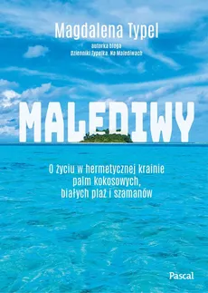 Malediwy - Outlet - Magdalena Typel