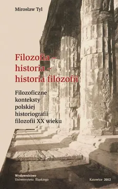 Filozofia - historia - historia filozofii - 11 Zakończenie; Bibliografia - Mirosław Tyl
