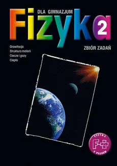 Fizyka 2. Zbiór zadań. Stara wersja - Bogusław Pranszke, Joanna Gondek