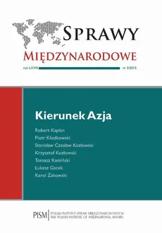 Sprawy Międzynarodowe 3/2015 - Państwo Środka i Słoneczniki. Jak demokratyzacja Republiki Chińskiej zmienia relacje w Cieśninie Tajwańskiej - Jacek Durkalec, Karol Żakowski, Krzysztof Kozłowski, Łukasz Gacek, Łukasz Jaskuła, Marcin Domagała, Piotr Kłodkowski, Robert Kaplan, Stanisław Czesław Kozłowski, Tomasz Kamiński