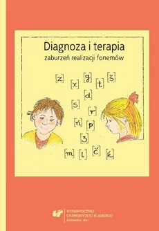 Diagnoza i terapia zaburzeń realizacji fonemów - 12 Wpływ dysfunkcji rozwojowych na komunikację językową (studium przypadku bliźniąt)