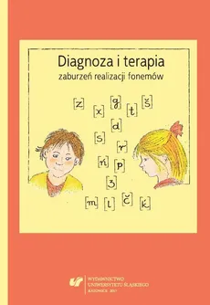 Diagnoza i terapia zaburzeń realizacji fonemów - 05 Błędy i wady wymowy uczestników śląskich konkursów recytatorskich (na przykładzie młodych adeptów sztuki słowa z Jastrzębia-Zdroju)