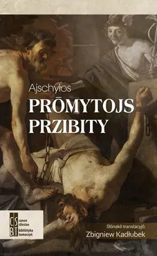 Prōmytojs przibity - Ajschylos