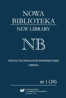 „Nowa Biblioteka. New Library. Usługi, technologie informacyjne i media” 2016, nr 1 (20): Międzynarodowe aspekty bibliotekarstwa - 01 Międzynarodowe organizacje standaryzacyjne i normalizacyjne w zakresie bibliotekarstwa
