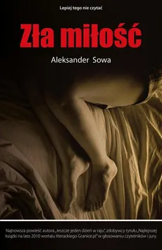 Zła miłość - Aleksander Sowa