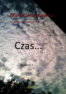 Czas... - Marek Waszkiewicz