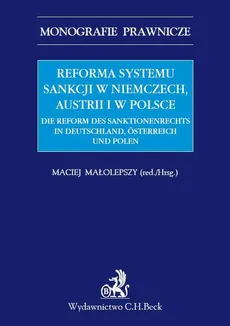 Reforma systemu sankcji w Niemczech, Austrii i w Polsce - Maciej Małolepszy