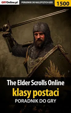 The Elder Scrolls Online - klasy postaci - Jacek Winkler, Jakub Bugielski