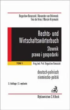 Rechts- und Wirtschaftswörterbuch. Słownik prawa i gospodarki. Tom 1 - Alexander von Brünneck, Bogusław Banaszak, Marcin Krzymuski, Tina de Vries
