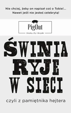 Świnia ryje w sieci - PigOut