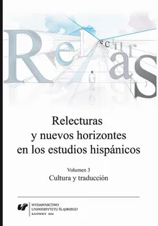 Relecturas y nuevos horizontes en los estudios hispánicos. Vol. 3: Cultura y traducción - 13 Al margen de la recepción recíproca de las teorías de la traducción checa e hispana