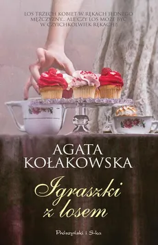 Igraszki z losem - Agata Kołakowska