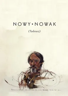 Nowy Nowak (Tadeusz) - 12 Daty i rana. Tadeusz Nowak