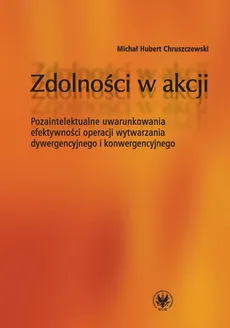 Zdolności w akcji - Michał Hubert Chruszczewski