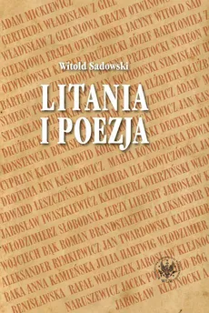 Litania i poezja - Witold Sadowski