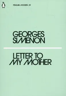 Letter to My Mother - Outlet - Georges Simenon