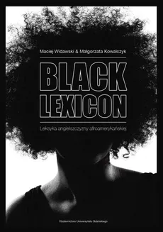 Black Lexicon - Maciej Widawski, Małgorzata Kowalczyk