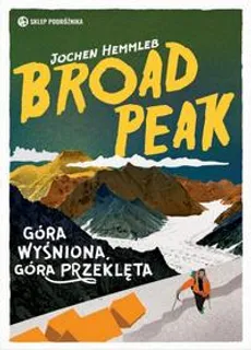 Broad Peak - Jochen Hemmleb