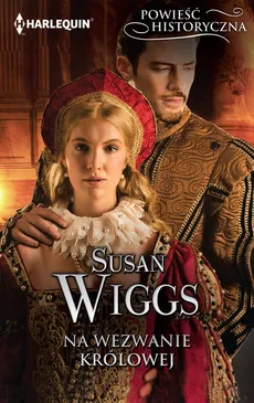 Na wezwanie królowej - Outlet - Susan Wiggs