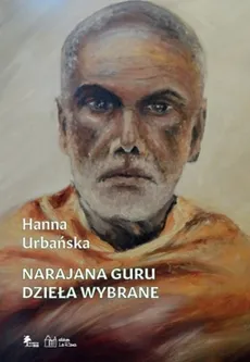 Narajana Guru - Hanna Urbańska