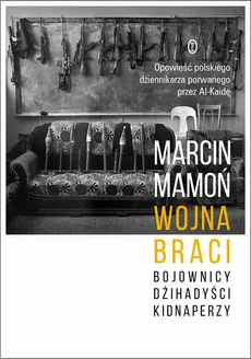 Wojna braci - Marcin Mamoń