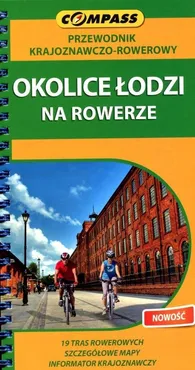 Okolice Łodzi na rowerze - Piotr Banaszkiewicz