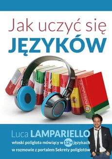Jak uczyć się języków - Konrad Jerzak vel Dobosz, Luca Lampariello